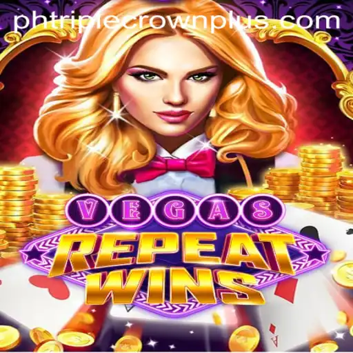 Discover the Thrill of VegasRepeatWins: A New Era in Gaming With TripleCrownPlus